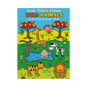 LOOK, FIND & COLOUR WILD ANIMALS