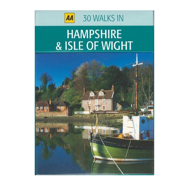 30 WALKS IN HAMPSHIRE & ISLE OF WIGHT