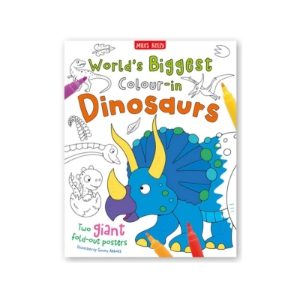 WORLD'S BIGGEST COLOUR-IN DINOSAURS