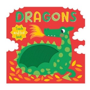 DRAGONS TOUCH & FEEL BOARD BOOK