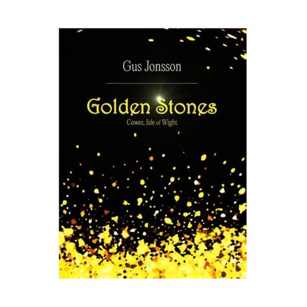 GOLDEN STONES COWES IW GUS JONSSON