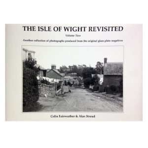 ISLE OF WIGHT REVISITED VOLUME 2